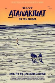 Atanarjuat: The Fast Runner 2002 one on netflix