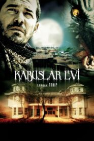 Kabuslar Evi: Takip 2006 one on netflix