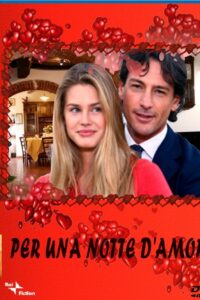 Per una notte d’amore 2008 one on netflix