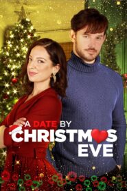 A Date by Christmas Eve 2019 one on netflix
