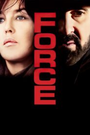 Force 2011 one on netflix