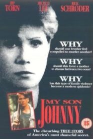 My Son Johnny 1991 one on netflix