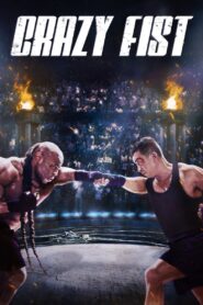 Crazy Fist 2021 one on netflix