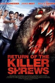 Return of the Killer Shrews 2012 one on netflix