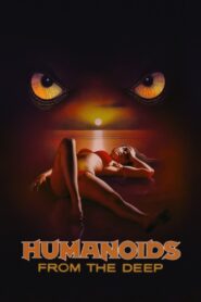 Humanoids from the Deep 1980 one on netflix