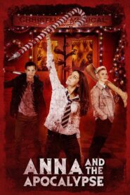 Anna and the Apocalypse 2018 one on netflix