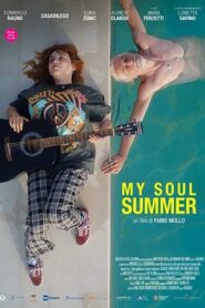 My Soul Summer 2022 one on netflix