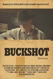Buckshot 2017 one on netflix