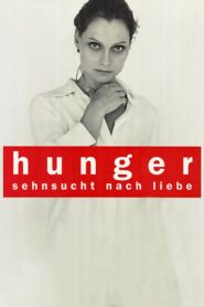 Hunger – Addicted to Love 1997 one on netflix