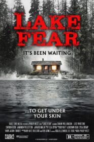 Lake Fear 2014 one on netflix