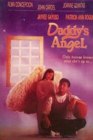 Daddy’s Angel 1996 one on netflix