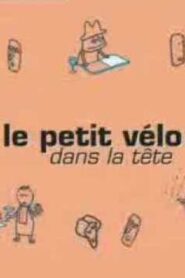 Le petit vélo dans la tête 2002 one on netflix