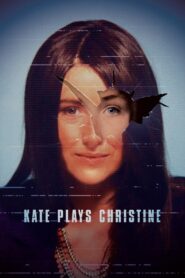 Kate Plays Christine 2016 one on netflix