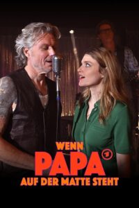 Wenn Papa auf der Matte steht 2023 one on netflix