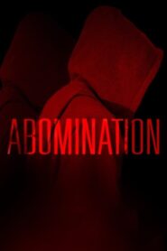 Abomination 2018 one on netflix