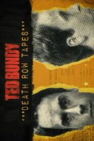 The Ted Bundy Death Row Tapes 2012 one on netflix