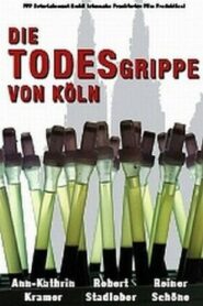 Die Todesgrippe von Köln 1999 one on netflix