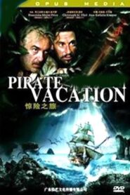 Pirate Vacation 2006 one on netflix