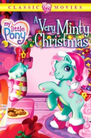My Little Pony: A Very Minty Christmas 2005 one on netflix