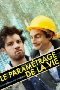 Le paramétrage de la vie 2014 one on netflix