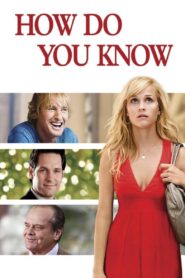 How Do You Know 2010 one on netflix
