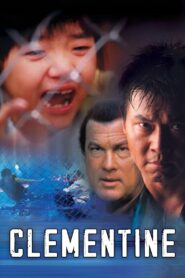 Clementine 2004 one on netflix