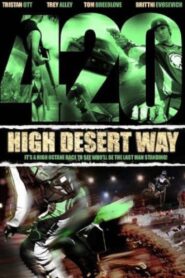 420 High Desert Way 2011 one on netflix