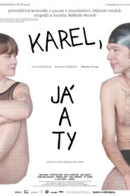 Karel, Me and You 2019 one on netflix