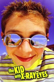 The Kid with X-Ray Eyes 1999 one on netflix