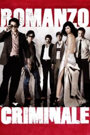 Romanzo Criminale 2005 one on netflix