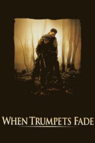 When Trumpets Fade 1998 one on netflix