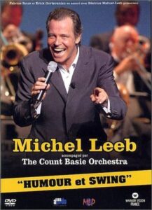 Michel Leeb & The Count Basie Orchestra – Humour et Swing 2004 one on netflix
