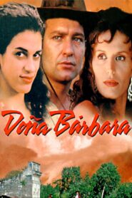 Doña Bárbara 1998 one on netflix