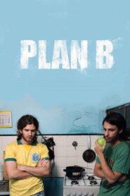 Plan B 2010 one on netflix