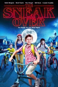The Sneak Over 2020 one on netflix