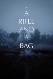 A Rifle and a Bag 2020 one on netflix