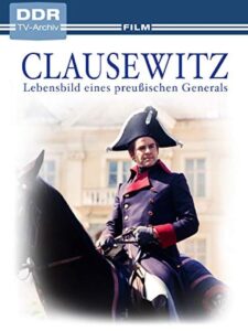 Clausewitz – Lebensbild eines preußischen Generals 1980 one on netflix