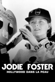 Jodie Foster, Hollywood Under the Skin 2021 one on netflix