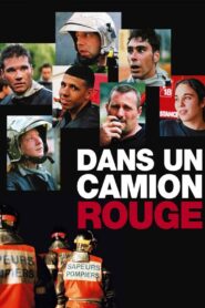 Dans un camion rouge 2006 one on netflix