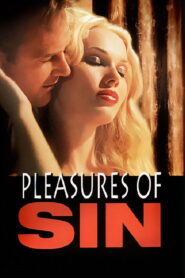 Pleasures of Sin 2001 one on netflix