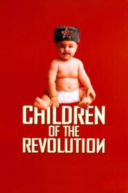 Children of the Revolution 1996 one on netflix