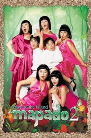 Mapado 2: Back to the Island 2007 one on netflix