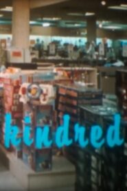 Kindred 1983 one on netflix