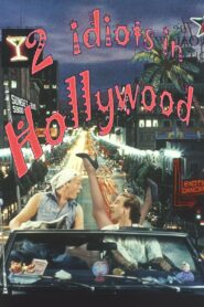 Two Idiots in Hollywood 1988 one on netflix