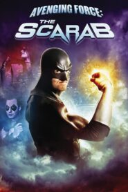 Avenging Force: The Scarab 2010 one on netflix
