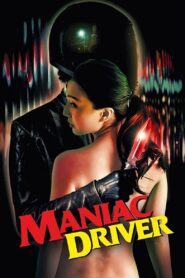 Maniac Driver 2021 one on netflix