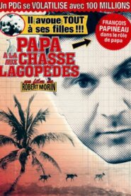 Papa à la chasse aux lagopèdes 2008 one on netflix