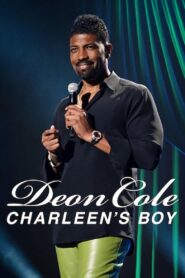 Deon Cole: Charleen’s Boy 2022 one on netflix