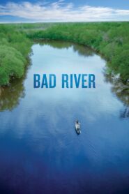 Bad River 2024 one on netflix