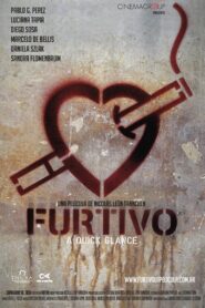Furtivo 2008 one on netflix